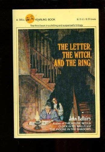 The letter the witch and the ring